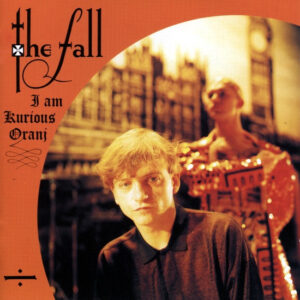 Fall - I Am Kurious Oranj