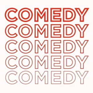 COMEDY - COMEDY (T-Shirt)