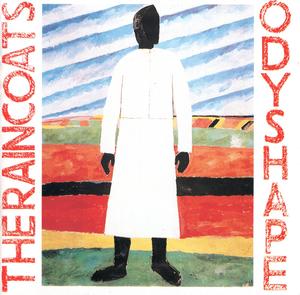 Raincoats - Odyshape (Reissue)