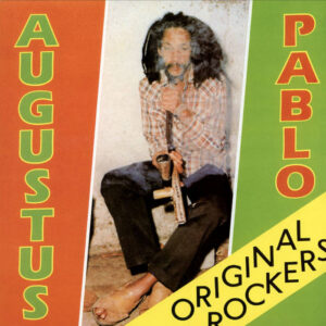 Augustus Pablo - Original Rockers (CD)