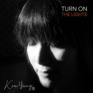 Kim Yang 楊予菁 - Turn On The Lights (Coloured vinyl)