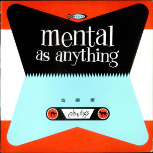 Mental As Anything - Cats and Dogs (Red vinyl)
