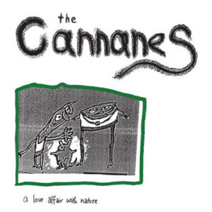 Cannanes - A Love Affair With Nature