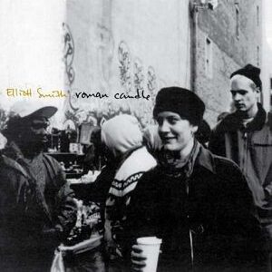 Elliott Smith - Roman Candle