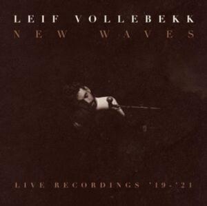 Leif Vollebekk - New Waves