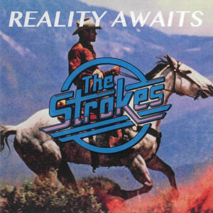 Strokes - Reality Awaits (CD)