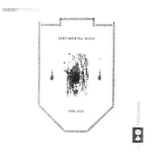 Various - Sentimental Noise 1996 -2021 (2LP, Metallic silver vinyl)