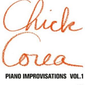 Chick Corea - Piano Improvisations Vol 1