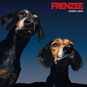 Frenzee - Runnin' Amok (Quartz vinyl)