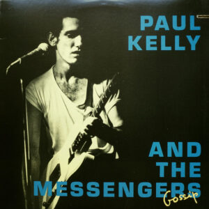 Paul Kelly and The Messengers - Gossip (40th Anniversary, Yellow and blue vinyl, 2LP)